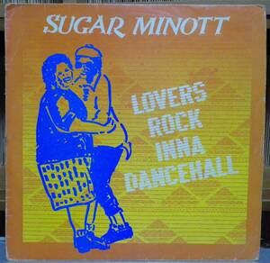 ★☆ 【LP】 LOVERS ROCK INNA DANCEHALL / SUGAR MINOTT (YOUTH PROMOTION) ☆★