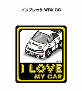 MKJP I LOVE MY CAR ステッカー 2枚入 インプレッサ WRX GC 送料無料