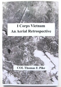 ベトナム戦争　非武装地帯南側の航空写真集 「第1軍区：空中の回顧」 新品