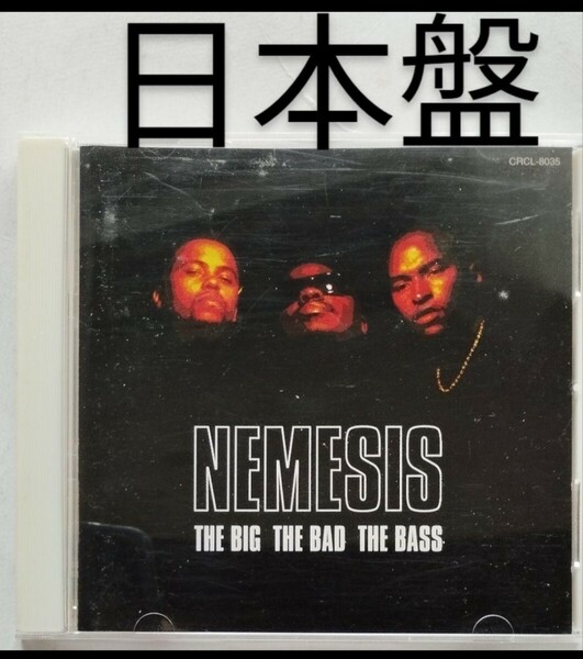 日本盤解説 NEMESIS/THE BIG THE BAD THE BASS ダラス テキサス ベース ラップ ヒップホップ bass rap hiphop 同梱 複数割引 送込 送料無料