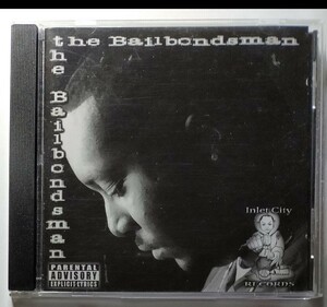 THE BAILBONDSMAN a20-3 ギャングスタラップ GANGSTA G-RAP