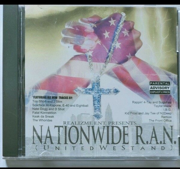Nationwide R.A.N.: United We Stand ギャングスタラップ G-RAP skaface al-kapone taylor made flawless remixx i.b.g