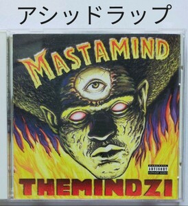 MASTAMIND/THEMINDZI アシッドラップ ギャングスタラップ GANGSTA G-RAP