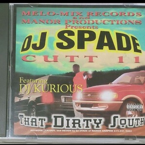 DJ SPADE/Cutt 2 That Dirty South 14-4 ギャングスタラップ ミックス GANGSTA G-RAP 