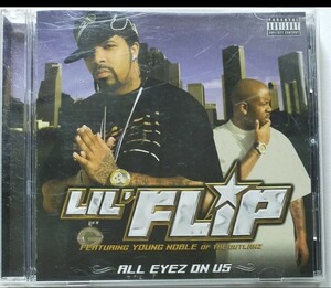 LIL FLIP/ALL EYEZ ON US r21-4 ギャングスタラップ アウトロウズ GANGSTA G-RAP outlawz young noble