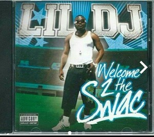 LIL DJ/WELCOME 2 THE SWAG ラップ ヒップホップ rap hiphop 同梱 複数割引 送込 送料無料