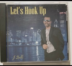 J Gulli/Let's Hook Up 13-12 R&B soul ソウル