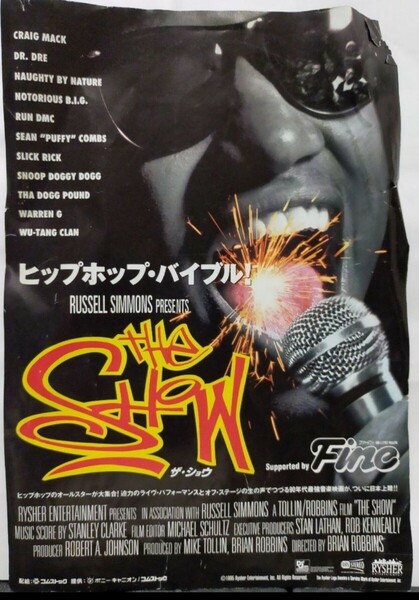 ヒップホップ映画 THE SHOW フライヤー 当時物 ザ・ショウ ショー DR.DRE NOTRIOUS B.I.G SNOOP DOGGY DOGG DOGG POUND WU-TANG CLAN