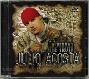 LATIN レゲトン ☆ JULIO ACOSTA / LA VERDAD / THE TRUTH ☆ DON DINERO REGGAETON LATINO ラテン SPANISH HIP HOP