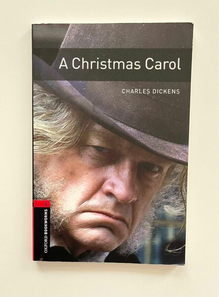 『A Christmas Carol』 Oxford Bookworms Library. Classics. Stage 3
