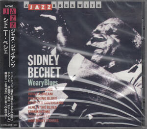 Weary Blues／Sidney Bechet