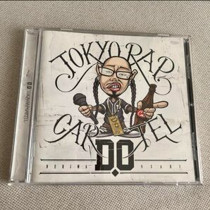TOKYO RAP CARTEL/D.O