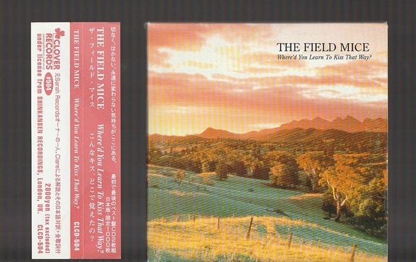 即決 送料込み 限定1000部 THE FIELD MICE ザ・フィールド・マイス Where'd You Learn To Kiss That Way？ 国内盤 2CD 帯付き CLCD-504