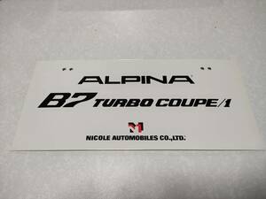 [ALPINA B7] exhibition car number plate 1 sheets (B7 TURBO COUPE/1) E24 6 series own car photographing to please 