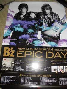 Ｂ’ｚ　Bz ビーズ　EPIC DAY　ポスター