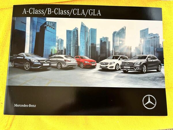 メルセデス ベンツ カタログ　Aクラス・Bクラス・CLA・GLAクラス