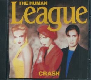 THE HUMAN LEAGUE / Crash 0777 7 87298 2 2 / CDV2391 オランダ盤 CD ヒューマン・リーグ / クラッシュ 4枚同梱発送可能