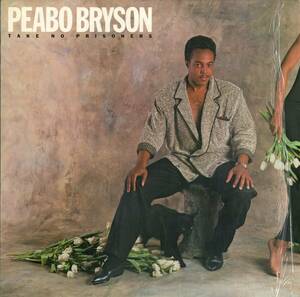 A00519664/LP/ピーボ・ブライソン(PEABO BRYSON)「Take No Prisoners (1985年・60427-1・コンテンポラリーR&B・ソウル・SOUL)」