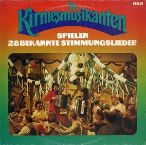 A00515058/LP/DE KERMISKLANTEN (アコーディオン)「Die Kirmesmusikanten Spielen 28 Bekannte Stimmungslieder (PL-29449)」