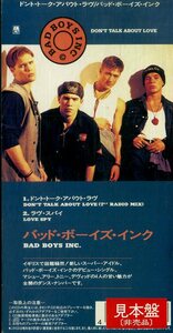 E00005273/3インチCD/バッド・ボーイズ・インク(BAD BOYS INC.)「Dont Talk About Love / Love Spy (1993年・PODM-1024)」