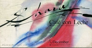 E00005158/3インチCD/SHARA (シャラ)「Cafe Con Leche / December (1992年・MDDS-57・スムースJAZZ・ラテン)」
