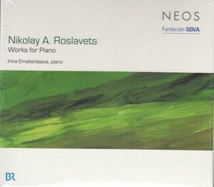 [CD/Neos]N.A.ロスラヴェッツ:ピアノ・ソナタ第1,2&5番他/I.エメリアンツェワ(p) 2008