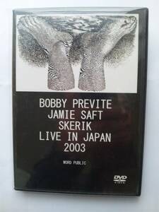 【送料112円】 BO 243 BOBBY PREVITE JAMIE SAFT SKERIX / LIVE IN JAPAN 2003