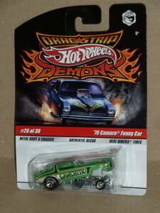 DRAG STRIP DEMONS【'70 Camaro Funny Car】Hot Wheels カマロ ファニーカー ホットウィール