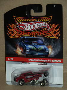 DRAG STRIP DEMONS【'70 Dodge Challenger F/C- Code Red】Hot Wheels ダッジ チャレンジャー ホットウィール