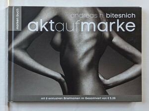 アンドレアス・バイテスニッヒ 「akt auf marke」　Andreas H. BITESNICH　写真集