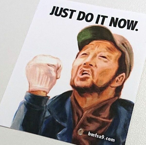 ☆JUST DO IT NOW レア ステッカー by bmfsa9.com ！