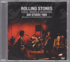 ROLLING STONES / STEEL WHEELS SESSIONS AIR STUDIO 1989