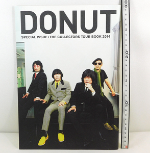 冊子「DONUT SPECIAL ISSUE THE COLLECTORS TOUR BOOK 2014」ザ・コレクターズ・ツアー・ブック 初版