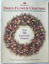 ■ARTBOOK_OUTLET■ 83-047 ★ レア 美品 ドライフラワークラフト 50以上のカンタンプロジェクト DRIED FLOWER CRAFTING 1991年 入手困難_画像1