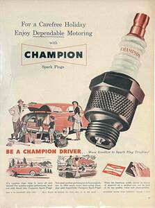 1951年Champion安心のドライブで気ままな休日を。/ヴィンテージ雑誌広告オリジナル・ポスター