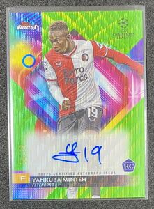 【RC・直筆サイン】Yankuba Minteh, Feyenoord Base Autographs Neon Green Wave /99 2023-24 Topps Finest UEFA Club Competitions