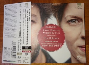 メンデルスゾーン ヴァイオリン協奏曲、宗教改革、フィンガルの洞窟　イザベル・ファウスト（SACDシングルレイヤー）