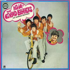 A00579773/LP/オズモンド・ブラザーズ (THE OSMONDS)「Hello! The Osmond Brothers (1970年・CD-7004)」