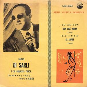 C00201358/EP/カルロス・ディ・サルリのティピカ楽団「ドン・ホセ・マリア/エル・ハグエル(AGS-5024)」