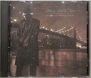 D00141679/CD/David Sanborn「Songs From The Night Before」