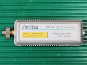 Anritsu/ Anne litsuMA2444D High Accuracy Diodes Sensor 10MHz~40GHz 50Ω -67dBm~+20dBm K(m) not yet inspection goods 