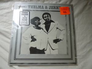Thelma Houston & Jerry Butler / Thelma & Jerry シュリンク付 オリジナルUS盤 LP 最高VOCAL DISCO SOUL And You've Got Me 等収録　試聴