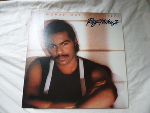 Ray Parker Jr. / Woman Out Of Control ライナー付属 名曲 SOUL DISCO LP I Don't Wanna Know / In The Heat Of The Night 収録　試聴