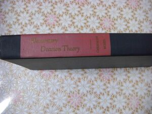 洋書 Elementary decision theory By Herman Chernoff and Lincoln E. Moses 決定理論 D17