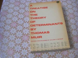 数学洋書 A treatise on the theory of determinants :Thomas Muir 行列式の理論に関する論文 J29