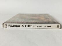 未使用 見本盤/ FEEL SO BAD フィール・ソー・バッド AFFECT on your brain_画像3
