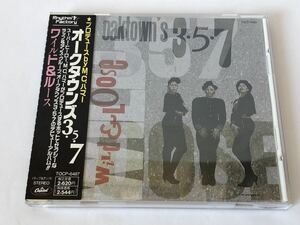 美品 見本盤/ 帯付 オークタウンズ 3・5・7 oaktown’s 3.5.7 ワイルド&ルース WILD & LOOSE 