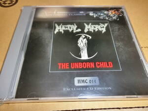 METAL MERCY/THE UNBORN CHILD 輸入盤CD　新品未開封