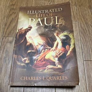 Illustrated Life of Paul Charles L. Quarles 洋書 キリスト教 パウロの生涯 B&H 2014 