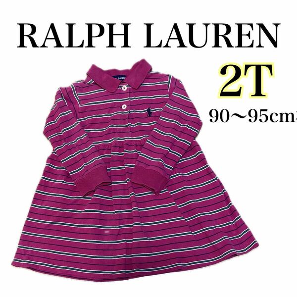 ラルフローレン ワンピース 2Tサイズ Ralph Lauren ブランド子供服